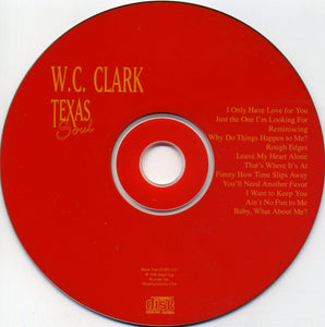 W. C. Clark : Texas Soul (CD, Album)