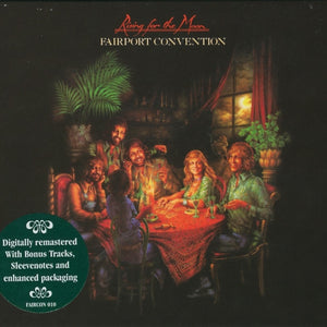 Fairport Convention : Rising For The Moon (CD, Album, RE, RM)