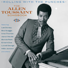 Load image into Gallery viewer, Allen Toussaint : Rolling With The Punches (The Allen Toussaint Songbook) (CD, Comp)
