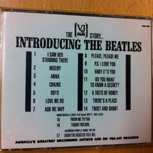 Load image into Gallery viewer, The Beatles : The &quot;V-J&quot; Story... Introducing...The Beatles (CD, Unofficial)
