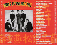 Load image into Gallery viewer, Various : Girls In The Garage Volume 9 (Oriental Special) (CD, Comp)
