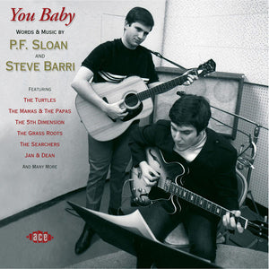 P.F. Sloan And Steve Barri : You Baby: Words & Music By P.F. Sloan And Steve Barri (CD, Comp, Mono)
