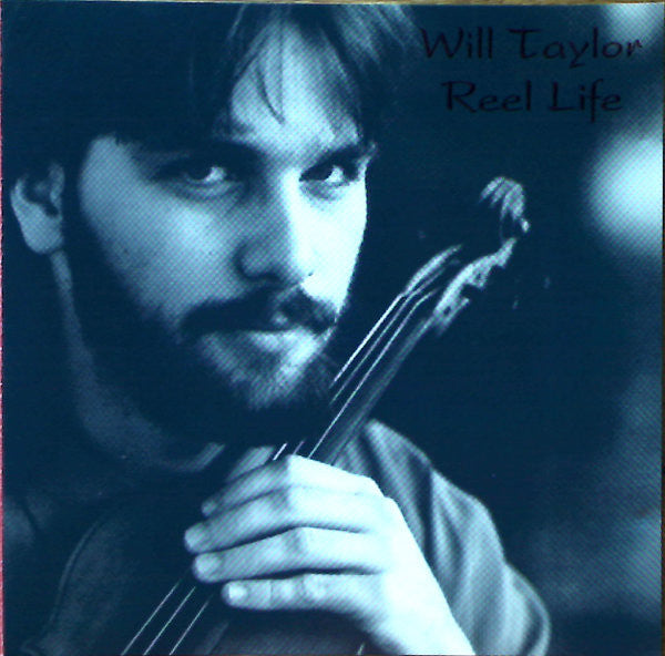 Will Taylor (7) : Reel Life (CD, Album)