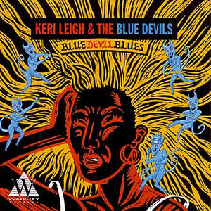 Keri Leigh & The Blue Devils : Blue Devil Blues (CD, Album)