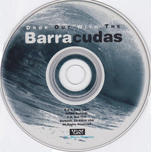 Load image into Gallery viewer, Barracudas : Drop Out With The Barracudas (CD, Album, RE)
