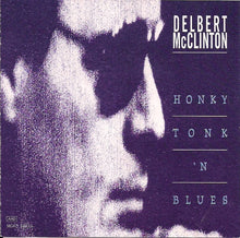 Load image into Gallery viewer, Delbert McClinton : Honky Tonk 'N' Blues (CD, Comp, Club)
