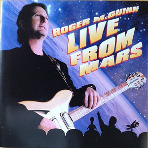 Roger McGuinn : Live From Mars (CD, Album)