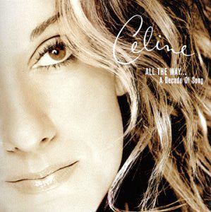 Celine Dion* : All The Way... A Decade Of Song (CD, Comp)