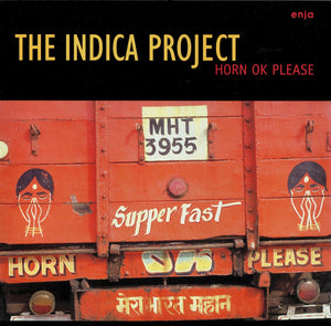 The Indica Project : Horn Ok Please (CD, Album)