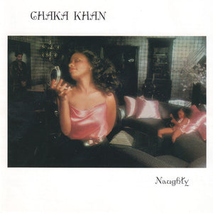 Chaka Khan : Naughty (CD, Album, RE, RM)