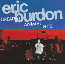 Load image into Gallery viewer, Eric Burdon : Greatest Animal Hits (CD, Comp)
