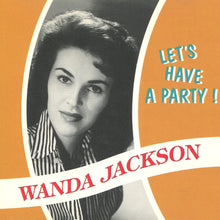 Load image into Gallery viewer, Wanda Jackson : Let&#39;s Have A Party (CD, Comp, RP)
