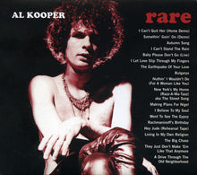 Load image into Gallery viewer, Al Kooper : Rare &amp; Well Done (Greatest And Most Obscure Recordings(1964-2001) (2xCD, Comp)
