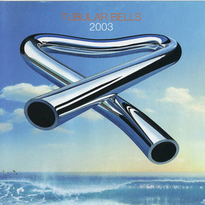Mike Oldfield : Tubular Bells 2003 (CD, Album)