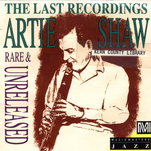 Artie Shaw : The Last Recordings Rare & Unreleased (2xCD, Comp)