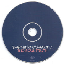 Load image into Gallery viewer, Shemekia Copeland : The Soul Truth (CD, Album)

