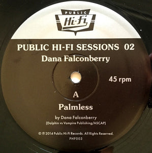 Dana Falconberry : Public Hi-Fi Sessions 02 (12", Ltd)