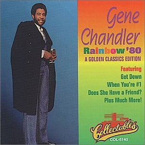 Gene Chandler : Rainbow '80 - A Golden Classics Edition (CD, Comp)