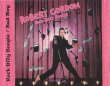 Load image into Gallery viewer, Robert Gordon (2) : Rock Billy Boogie / Bad Boy (CD, Comp)
