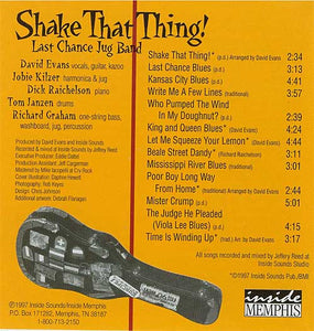 Last Chance Jug Band : Shake That Thing! (CDr, Album)