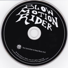 Load image into Gallery viewer, Slow Motion Rider : Slow Motion Rider (CD, Album)
