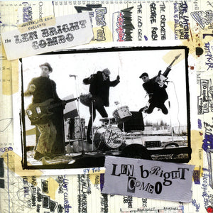 The Len Bright Combo : Wreckless Eric Presents The Len Bright Combo By The Len Bright Combo (CD, Album, RE)