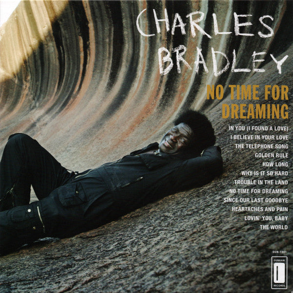 Charles Bradley Featuring The Sounds Of Menahan Street Band : No Time For Dreaming (LP, Album, RE)