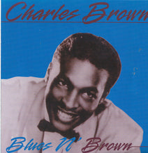 Load image into Gallery viewer, Charles Brown : Blues N&#39; Brown (CD, Album, RE)
