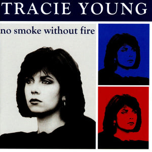 Tracie Young : No Smoke Without Fire (CD, Album)