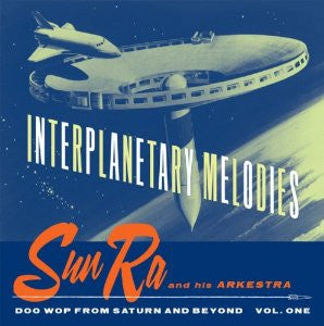 Sun Ra And His Arkestra* : Interplanetary Melodies (CD, Comp)