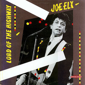 Joe Ely : Lord Of The Highway (CD, Album)