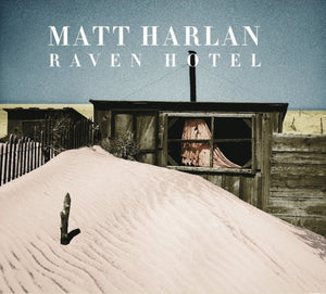 Matt Harlan : Raven Hotel (CD, Album, Dig)