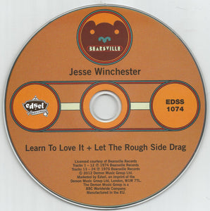 Jesse Winchester : Learn To Love It / Let The Rough Side Drag (CD, Comp)