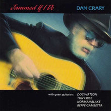 Load image into Gallery viewer, Dan Crary : Jammed If I Do (CD, Album)
