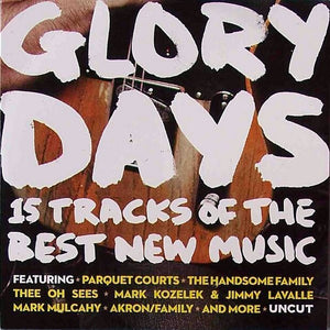 Various : Glory Days (15 Tracks Of The Best New Music) (CD, Comp, Car)