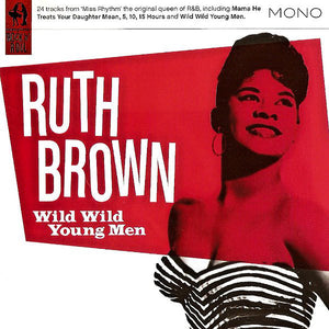 Ruth Brown : Wild Wild Young Men (CD, Comp, Mono)