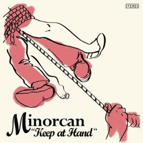 Minorcan : Keep At Hand (LP)