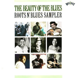 Various : The Beauty Of The Blues - Roots N' Blues Sampler (CD, Comp, Smplr)