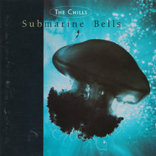 Load image into Gallery viewer, The Chills : Submarine Bells (CD, Album)

