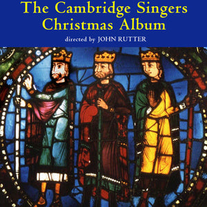 the album cover for JOHN RUTTER - Cambridge Singers Christmas Album