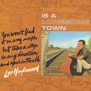Lee Hazlewood : Trouble Is A Lonesome Town (CD, Album, RE)