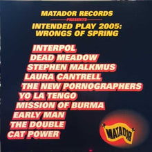 Load image into Gallery viewer, Various : Intended Play 2005: The Wrongs Of Spring (CD, Comp, Promo)
