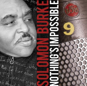 Solomon Burke : Nothing's Impossible (CD, Album)