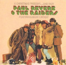 Load image into Gallery viewer, Paul Revere &amp; The Raiders : A Christmas Present...And Past (CD, RE)
