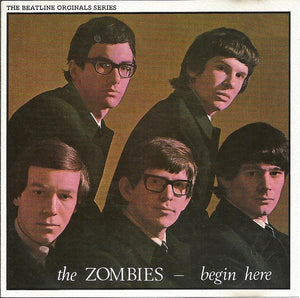 The Zombies : Begin Here (CD, Album, RE)