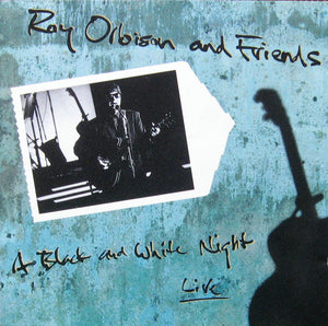 Roy Orbison And Friends : A Black And White Night Live (CD, Album, Club)