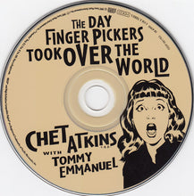 Load image into Gallery viewer, Chet Atkins With Tommy Emmanuel : The Day Finger Pickers Took Over The World (CD, Album, RP, HDC)
