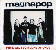 Load image into Gallery viewer, Magnapop : Fire All Your Guns At Once (CD, EP)
