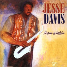 Load image into Gallery viewer, Jesse Davis (3) : From Within (CD, Album)
