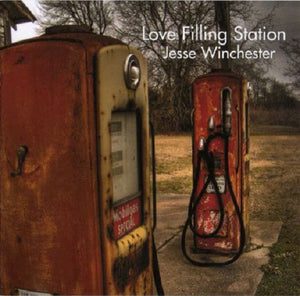 Jesse Winchester : Love Filling Station (CD, Album)